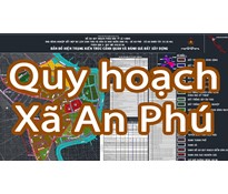 Quy hoạch xã An Phú - Quỹ đất nông nghiệp ven sông Sài Gòn