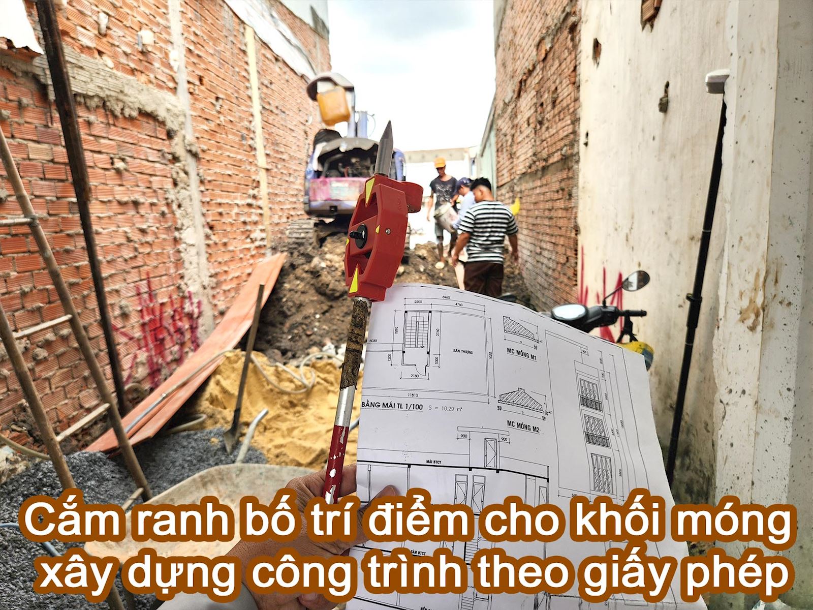 Cắm ranh bố trí điểm xây dựng công trình theo giấy phép