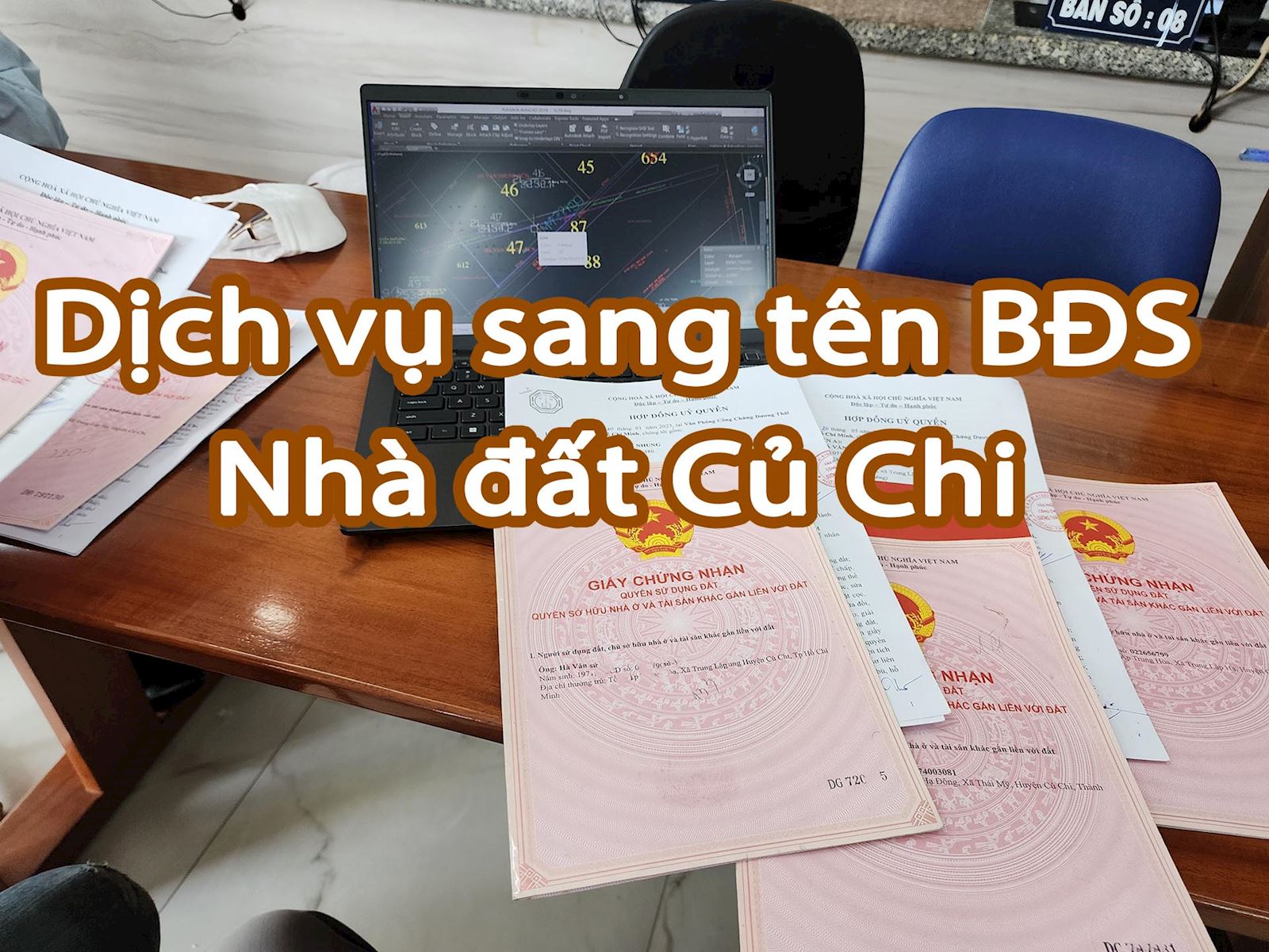 Dịch vụ sang tên BĐS nhà đất Củ Chi