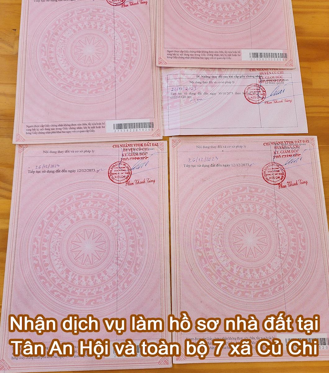 Nhận dịch vụ làm hồ sơ nhà đất tại Tân An Hội và toàn bộ 7 xã Củ Chi