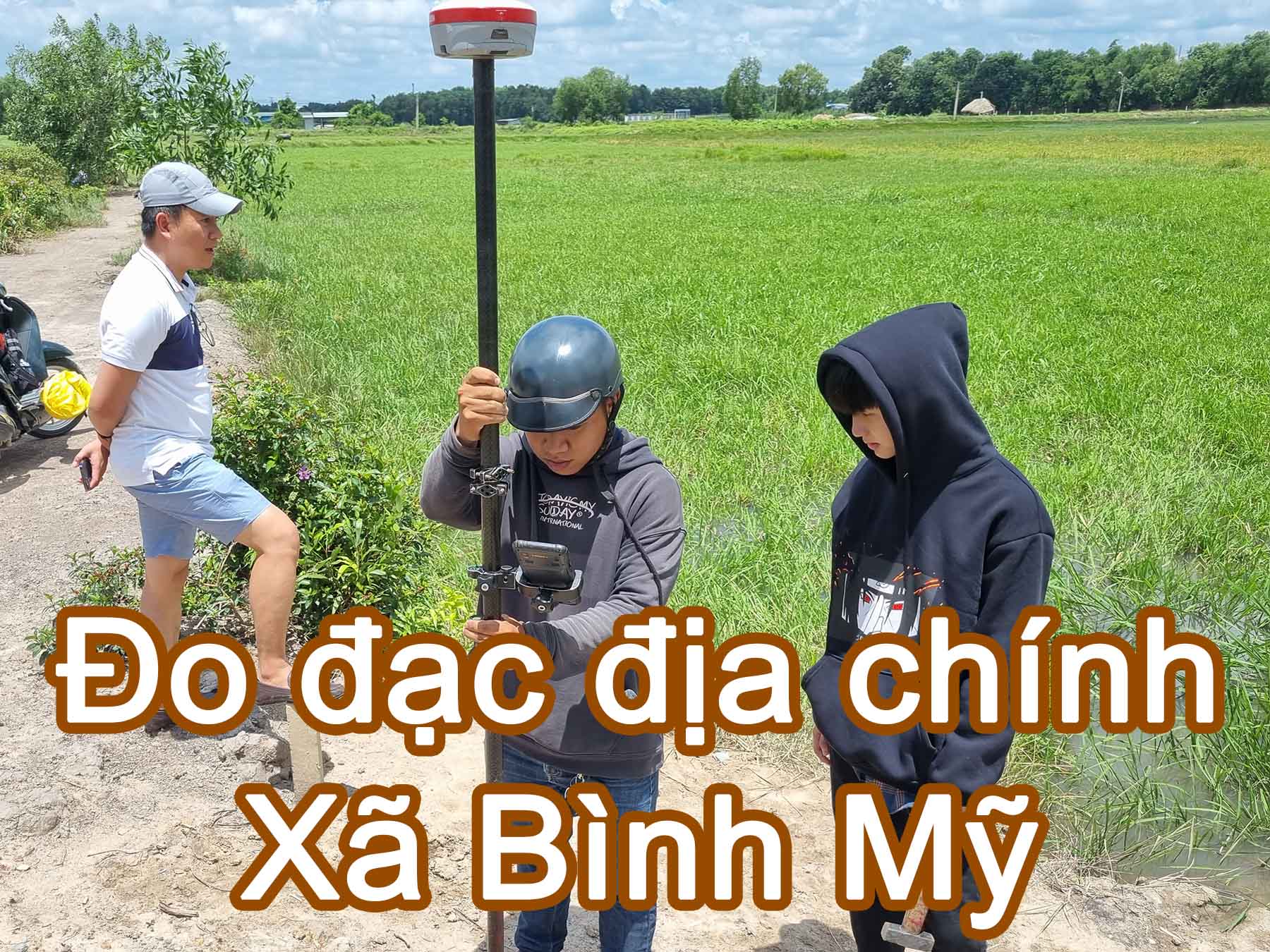 Đo đạc địa chính xã Bình Mỹ - Đo cắm ranh xác định vị trí làm các loại bản vẽ nhà đất
