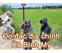 Đo đạc địa chính xã Bình Mỹ - Đo cắm ranh xác định vị trí làm các loại bản vẽ nhà đất