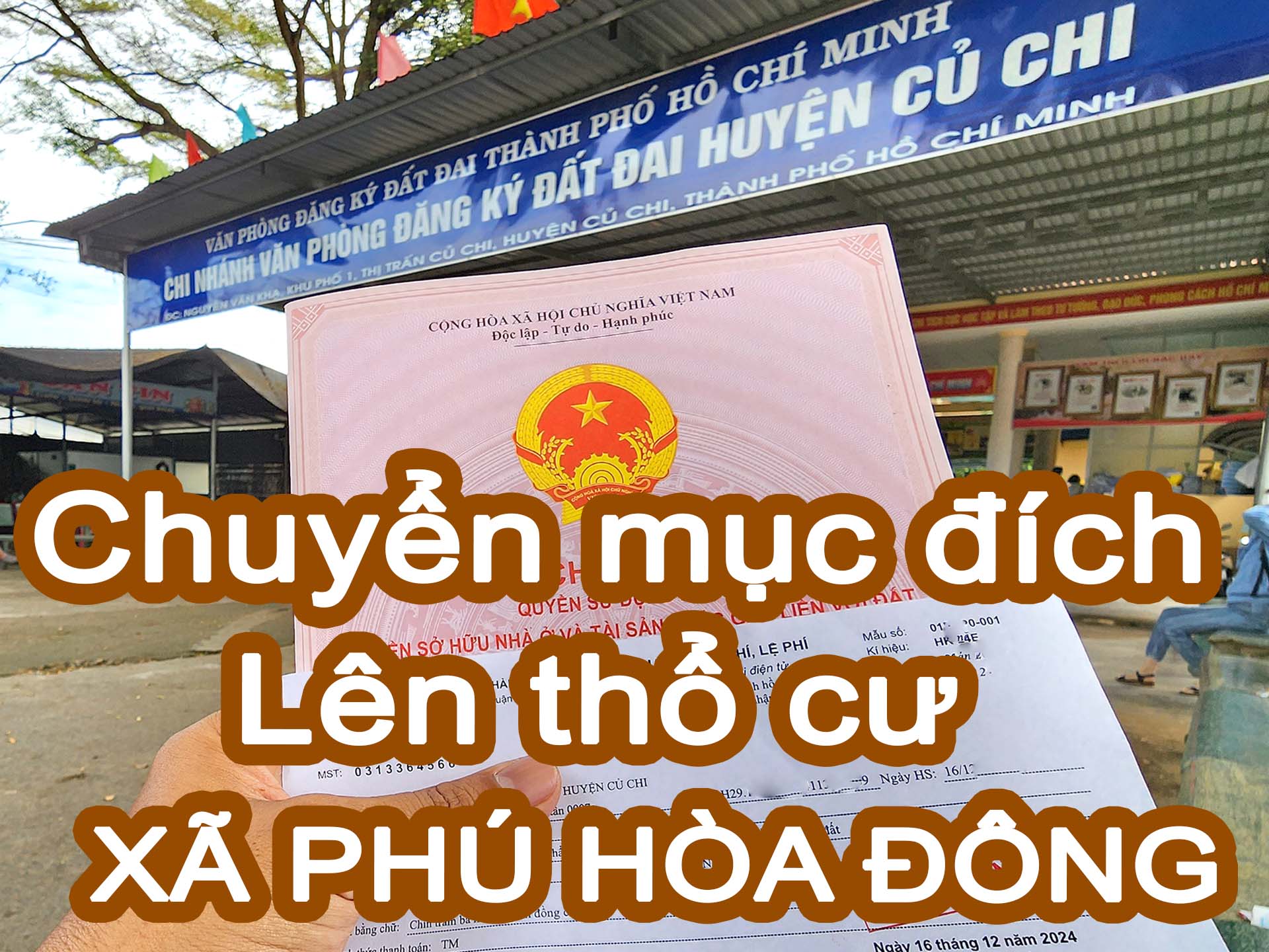 Lên thổ cư xã Phú Hòa Đông - Chuyên dịch vụ chuyển mục đích