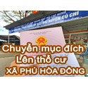 Lên thổ cư xã Phú Hòa Đông - Chuyên dịch vụ chuyển mục đích Lên thổ cư xã Phú Hòa Đông - Chuyên dịch vụ chuyển mục đích