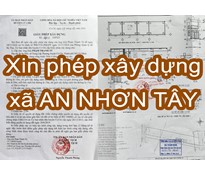 Xin phép xây dựng xã An Nhơn Tây - Trọn gói từ bản vẽ đến đo đạc